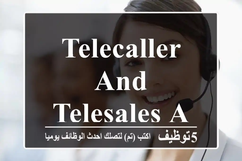 Telecaller and telesales agent