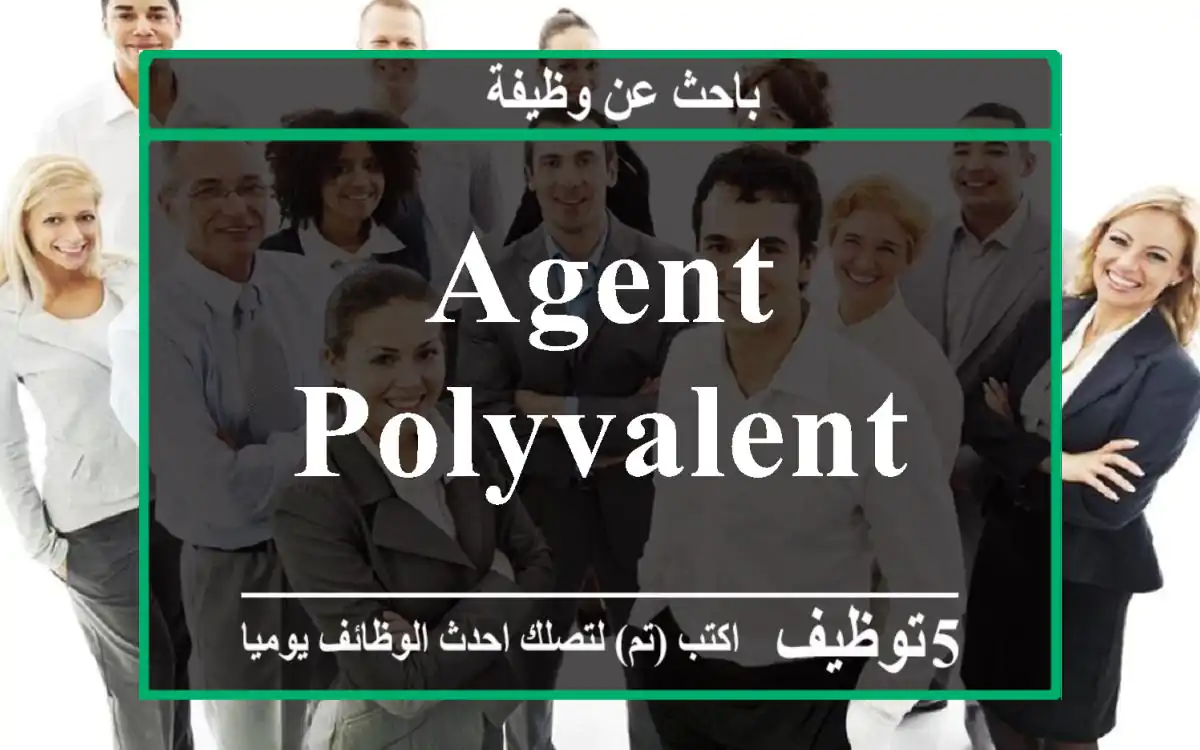 Agent polyvalent