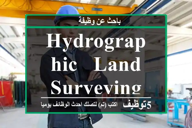 Hydrographic & Land Surveying